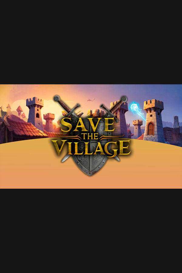 Save The Village - Tower Defense